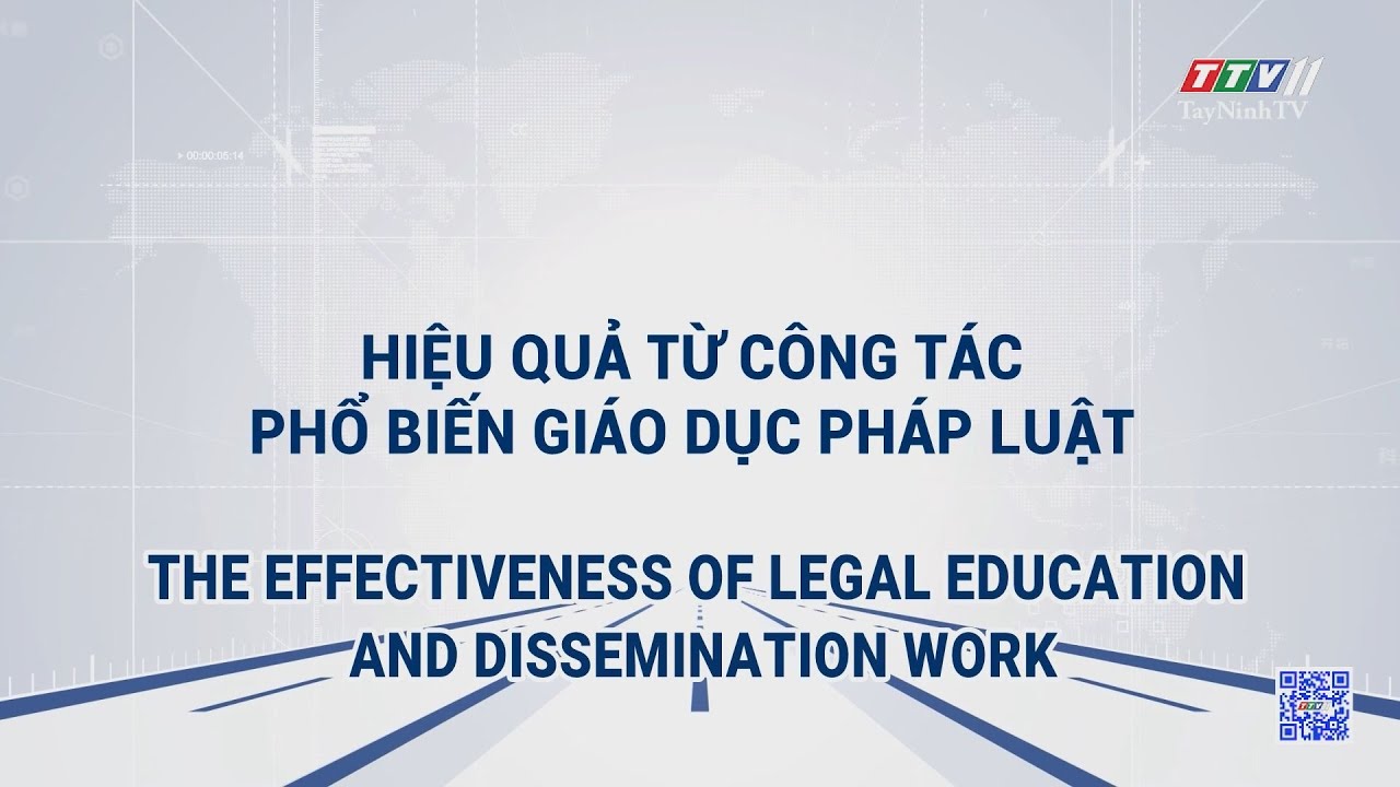 Hiệu quả từ công tác phổ biến giáo dục pháp luật | Truyền thông chính sách | TayNinhTVDVC